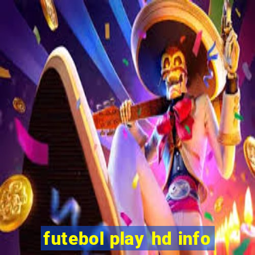 futebol play hd info